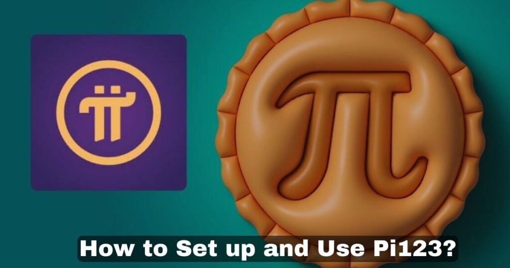 How to Set up and Use Pi123?