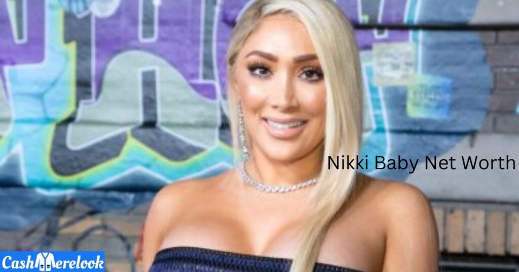 Nikki Baby Net Worth